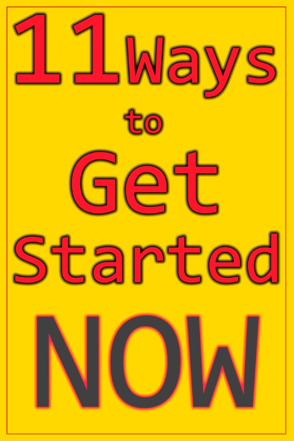 Get Started Now