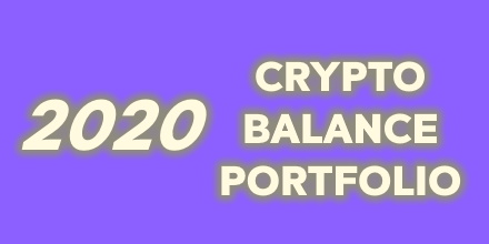 2020 Crypto Balance Portfolio