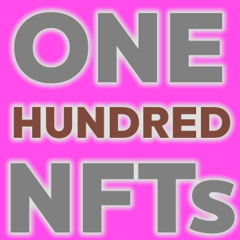 One Hundred NFTs